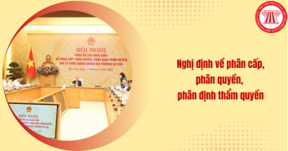 NGHI ĐINH PHÂN CÂP PHÂN QUYỀN 2 CÂP